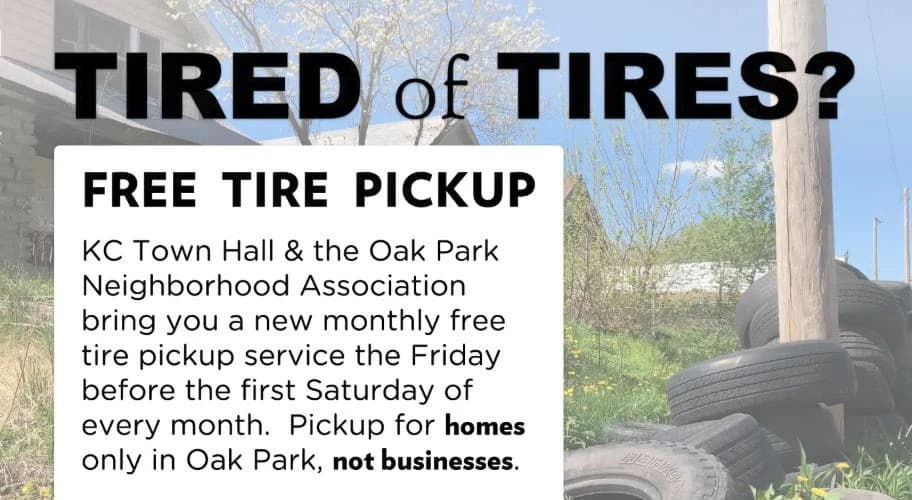 Archived Tired of Tires flyer announcing a recurring free residential tire-pickup service from KC Town Hall and the Oak Park Neighborhood Association.